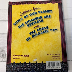 Book cover with text 'Cartoons from Cows of Our Planet, The Chickens Are Restless, and The Curse of Madame C' on a yellow background.