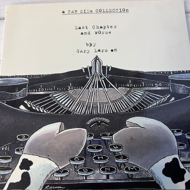 Book cover of 'Last Chapter and Worse' by Gary Larson featuring a typewriter illustration.
