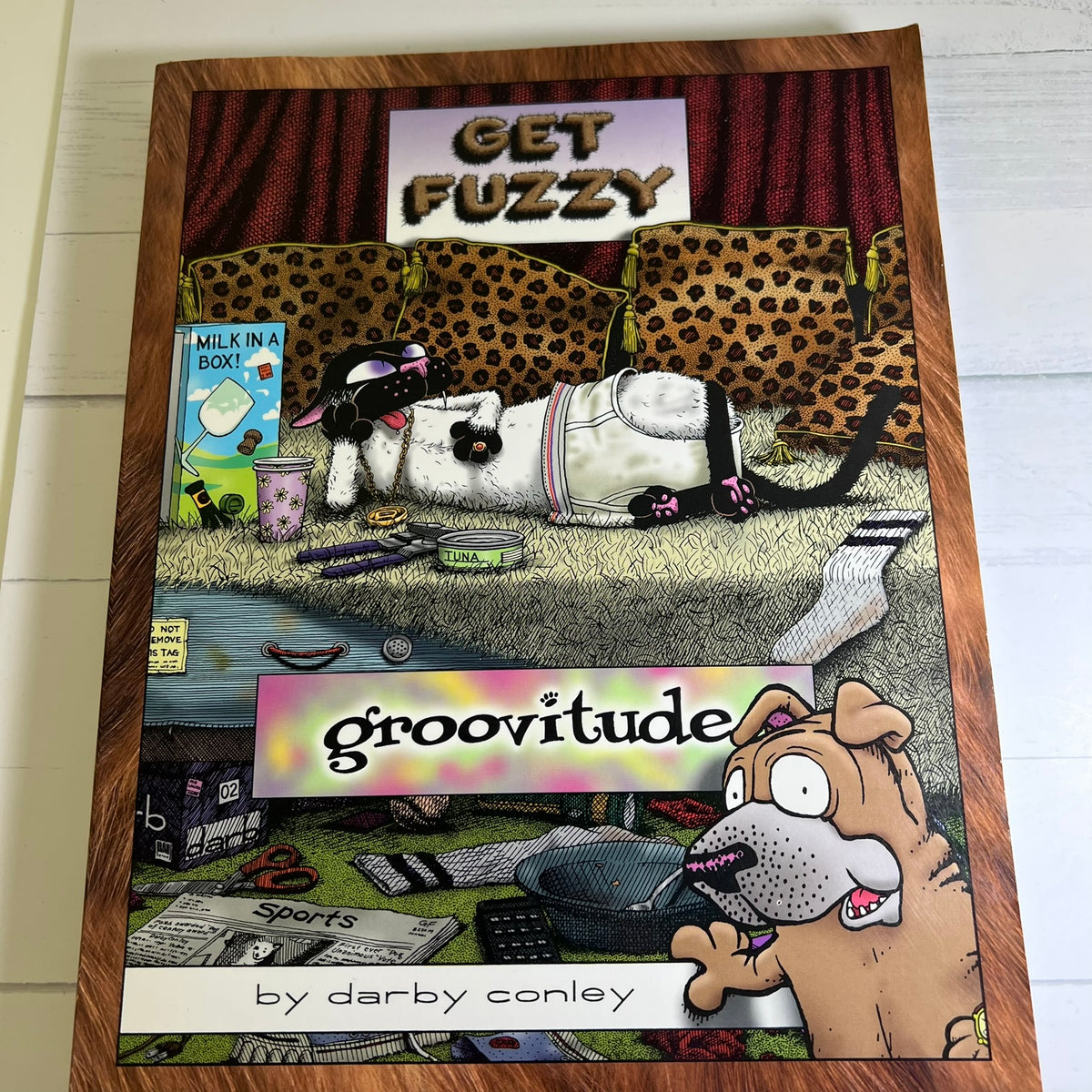 Get Fuzzy Groovitude Darby Conley Paperback 2002