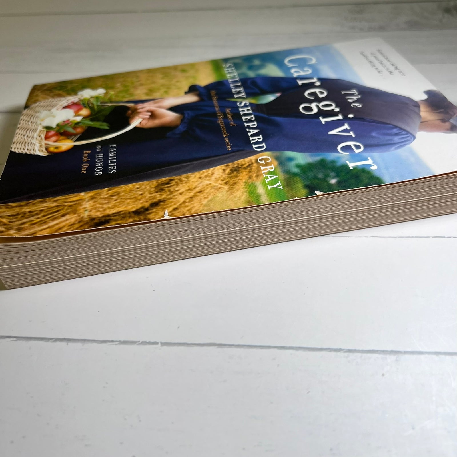 The Caregiver by Shelley Shepard Gray Paperback First Edition Families of Honor Book 1