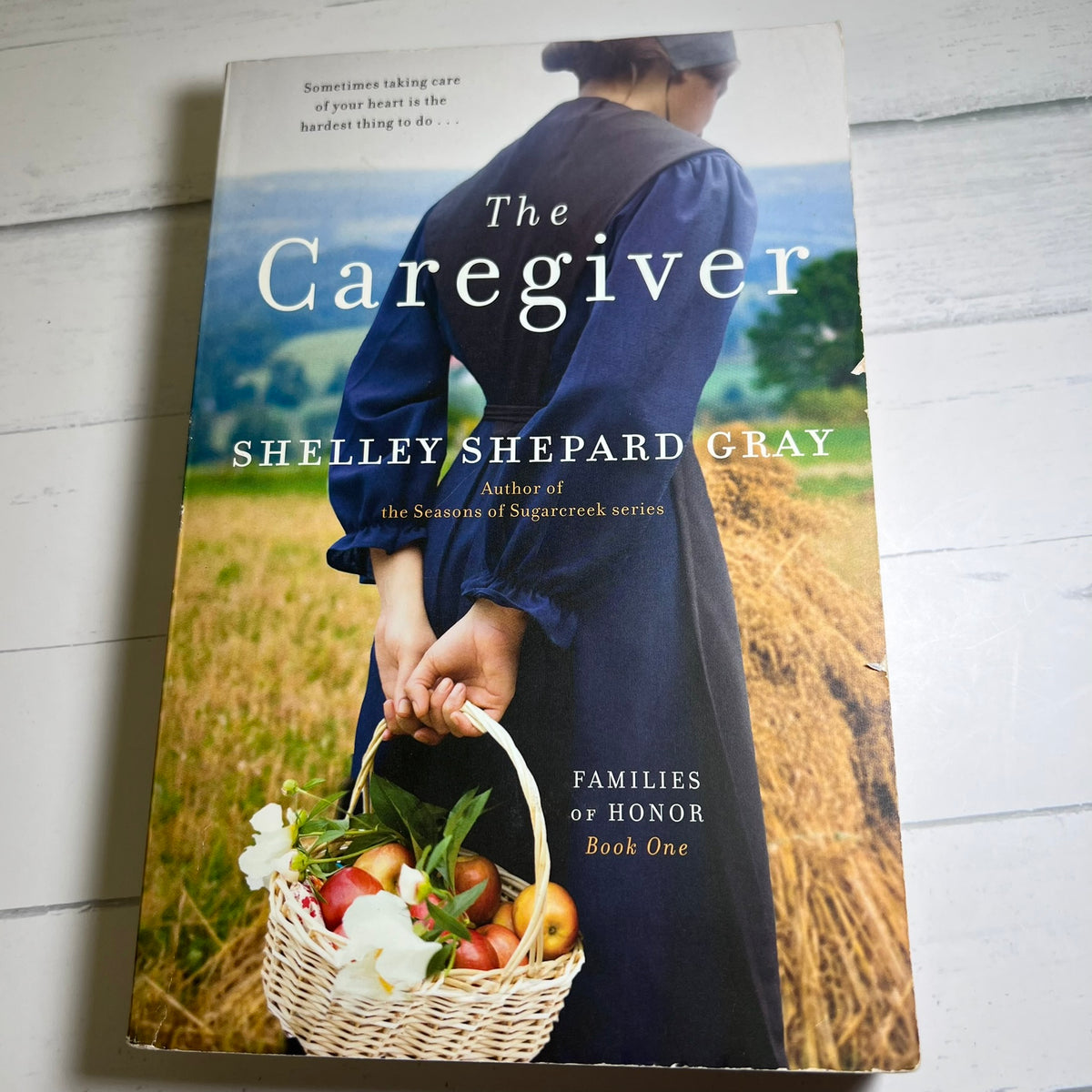 The Caregiver by Shelley Shepard Gray Paperback First Edition Families of Honor Book 1
