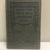 1915 Introductory French Prose Composition Book Francois