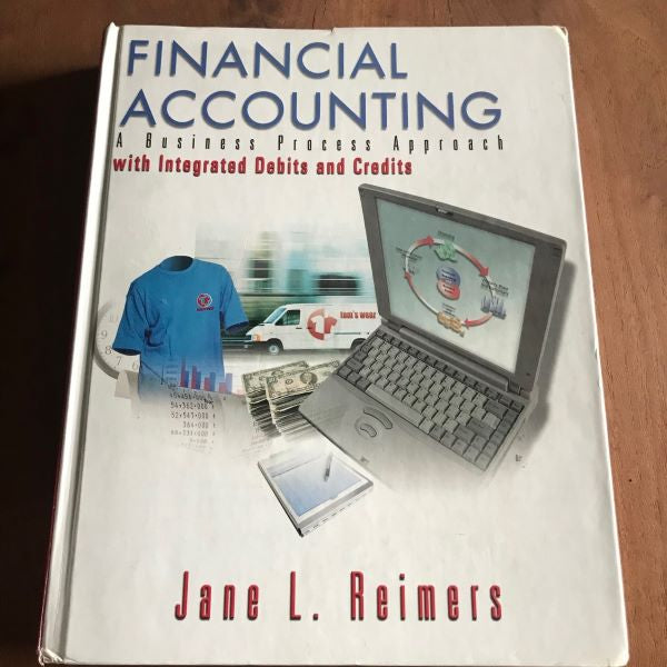 Financial Accounting A Business Process Approach Jane L. Reimers Hardcover 2003