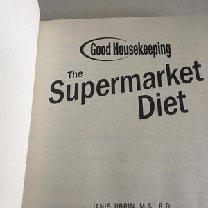 Good Housekeeping The Supermarket Diet by Janis Jibrin, M.S. R.D.