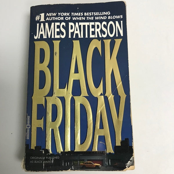 James Patterson Black Friday Paperback Book