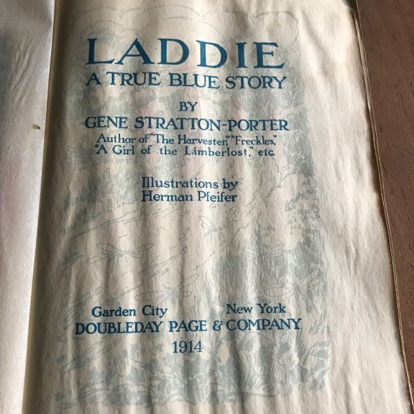 Laddie A True Blue Story By Gene Stratton Porter Hardcover Book 1914