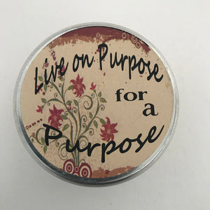 Live On Purpose For a Purpose | Inspirational Candle | Stress Relief Scent-Chickenmash Farm